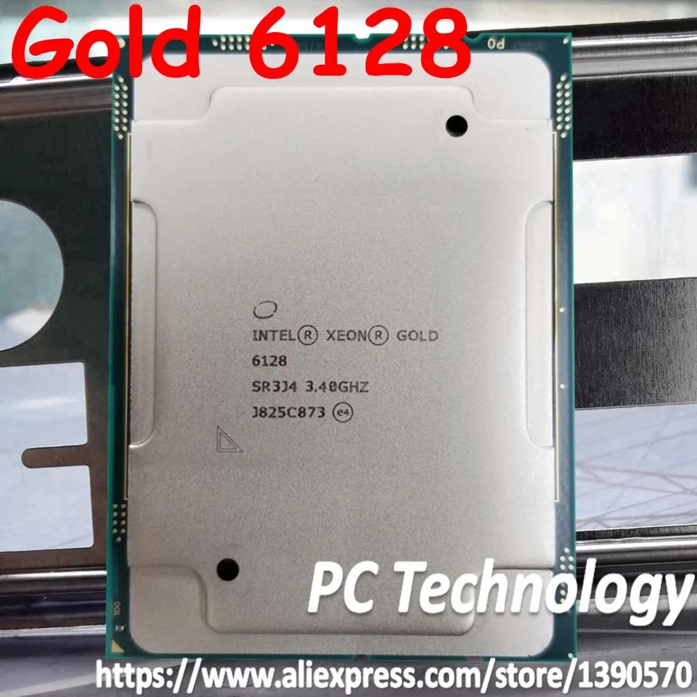     6128 SR3J4 Gold6128 μ 19.25M ĳ 3.40GHz 6 ھ 115W LGA3647 CPU,  